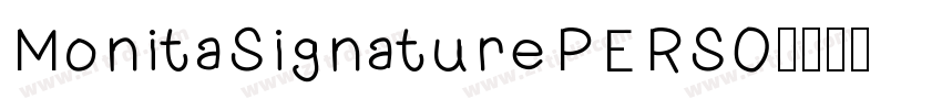 MonitaSignaturePERSO字体转换