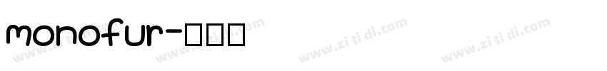 monofur字体转换
