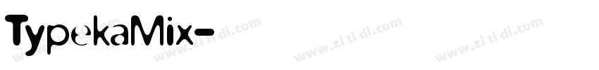 TypekaMix字体转换