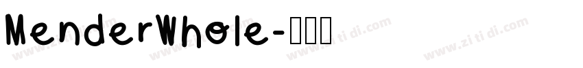 MenderWhole字体转换