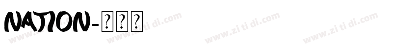 nation字体转换