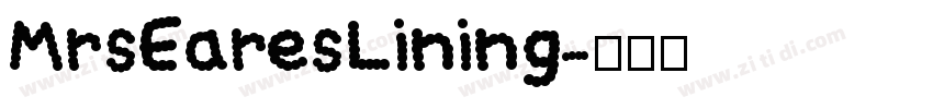 MrsEaresLining字体转换