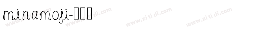 minamoji字体转换