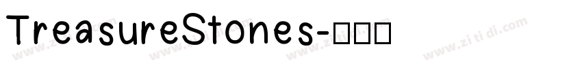 TreasureStones字体转换