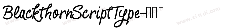 BlackthornScriptType字体转换