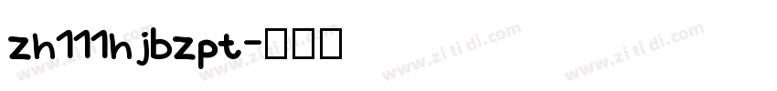 zh111hjbzpt字体转换