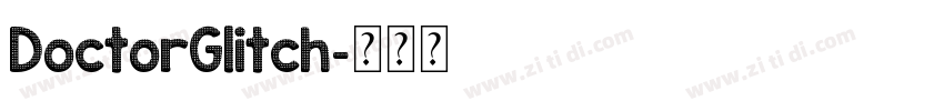 DoctorGlitch字体转换