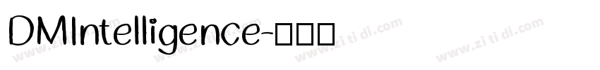 DMIntelligence字体转换