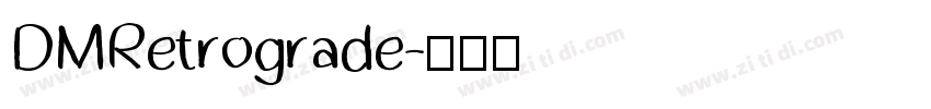 DMRetrograde字体转换