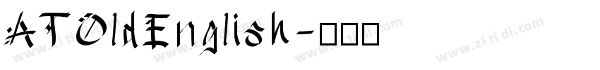 ATOldEnglish字体转换