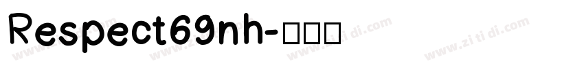 Respect69nh字体转换