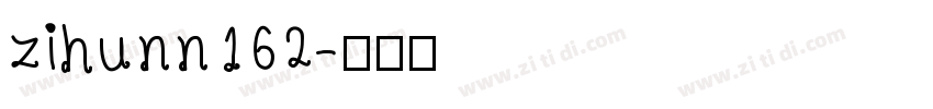 zihunn162字体转换