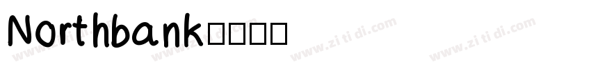 Northbank字体转换