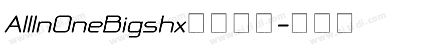 AllInOneBigshx字体下载字体转换