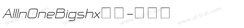 AllInOneBigshx字体字体转换