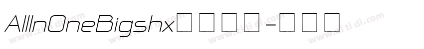 AllInOneBigshx字体下载字体转换