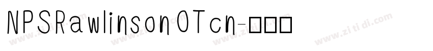 NPSRawlinsonOTcn字体转换
