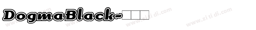 DogmaBlack字体转换