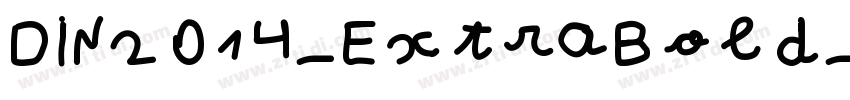 DIN2014-ExtraBold字体转换