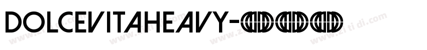 DolceVitaHeavy字体转换