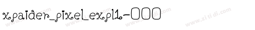 xpaider_pixel_expl1字体转换