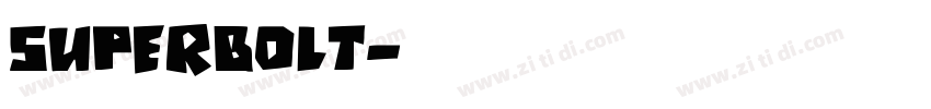 SUPERBOLT字体转换