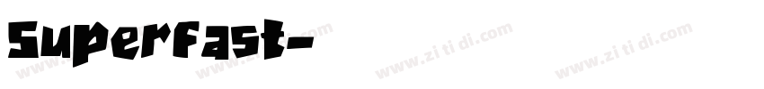 Superfast字体转换