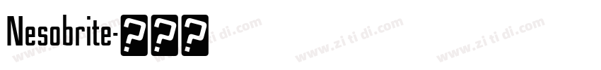 Nesobrite字体转换