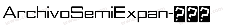 ArchivoSemiExpan字体转换