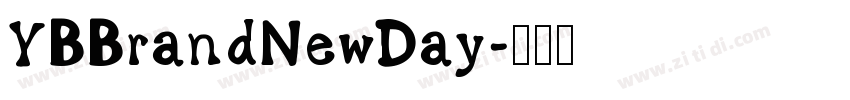 YBBrandNewDay字体转换