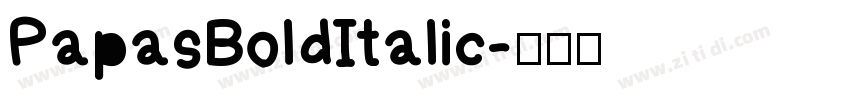 PapasBoldItalic字体转换