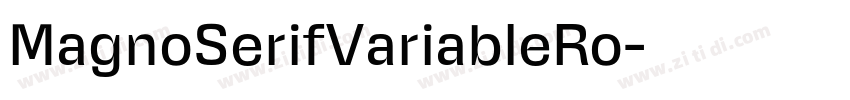 MagnoSerifVariableRo字体转换