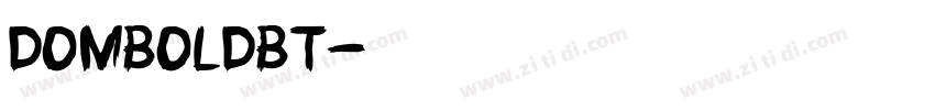DomBoldBT字体转换