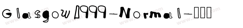 Glasgow1999-Normal字体转换