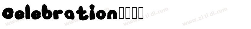 Celebration字体转换