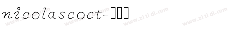 nicolascoct字体转换