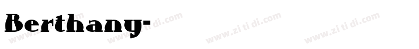 Berthany字体转换