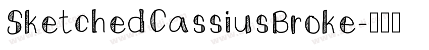 SketchedCassiusBroke字体转换