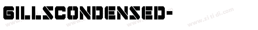 GillsCondensed字体转换 GillsCondensed字体转换
