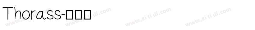 Thorass字体转换