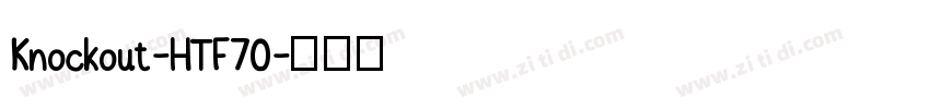 Knockout-HTF70字体转换