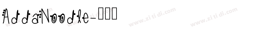 AddaNoodle字体转换