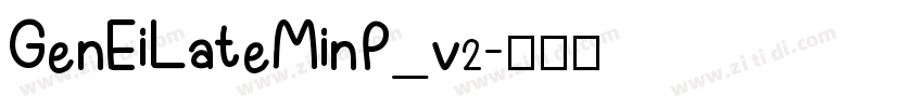 GenEiLateMinP_v2字体转换