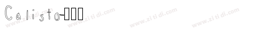 Calisto字体转换