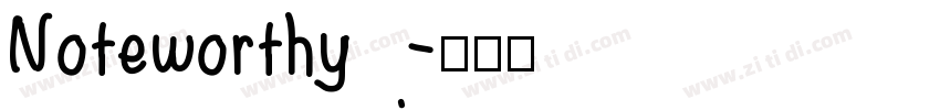 Noteworthy字体转换