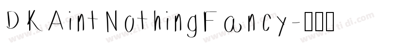 DKAintNothingFancy字体转换
