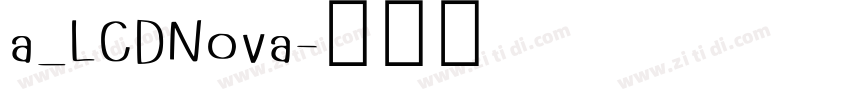 a_LCDNova字体转换