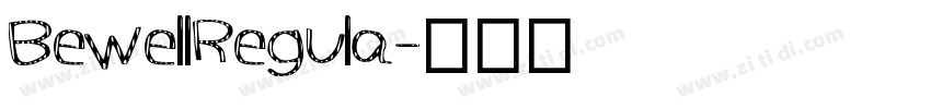 BewellRegula字体转换