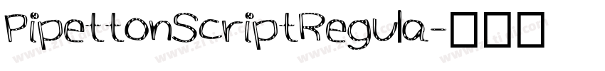 PipettonScriptRegula字体转换