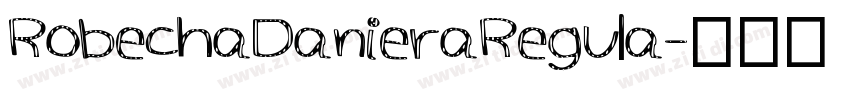 RobechaDanieraRegula字体转换